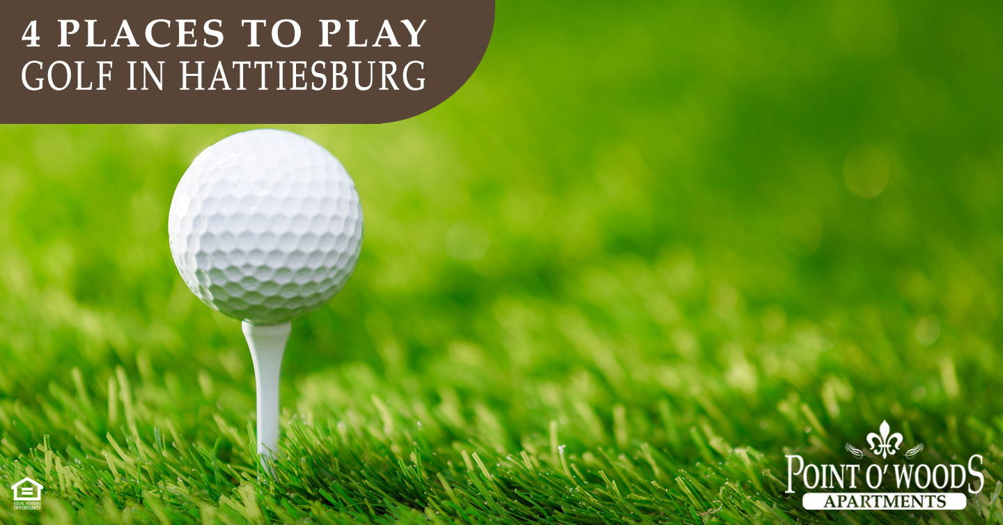 4 Places to Play Golf in Hattiesburg
