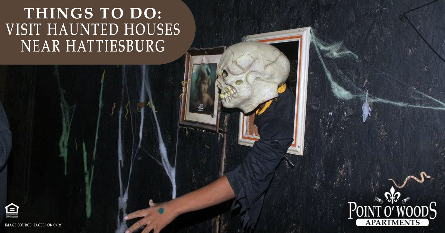 Things to Do: Visit Haunted Houses Near Hattiesburg
